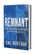 EXCLUSIVE SIGNED COPY of REMNANT: The Boreasby Blueprint